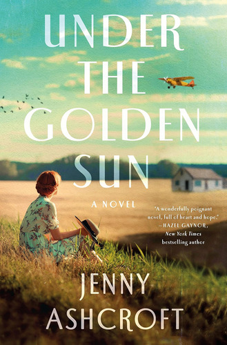 Libro Under The Golden Sun:a Novel, Jenny Ashcroft En Ingles