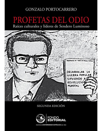 Profetas Del Odio - Gonzalo Portocarrero