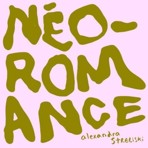 Alexandra Streliski, Lp Neorromántico