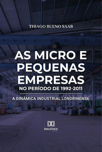 As Micro E Pequenas Empresas No Período De 1992-2011 - Th...