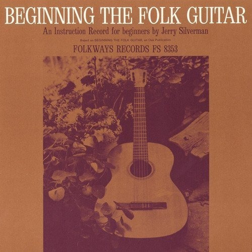 Silverman Jerry Beginning Folk Guitar An Instruction Record