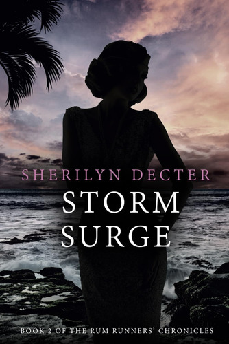 Libro: En Ingles Storm Surge The Rum Runners Chronicles