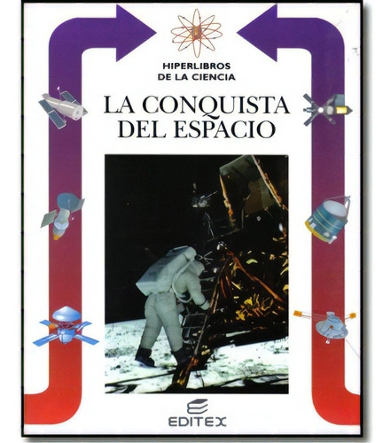 La Conquista Del Espacio Vol. 6: La Conquista Del Espacio Vol. 6, De Lorenzo Pinna. Serie 8471319265, Vol. 1. Editorial Promolibro, Tapa Blanda, Edición 2000 En Español, 2000