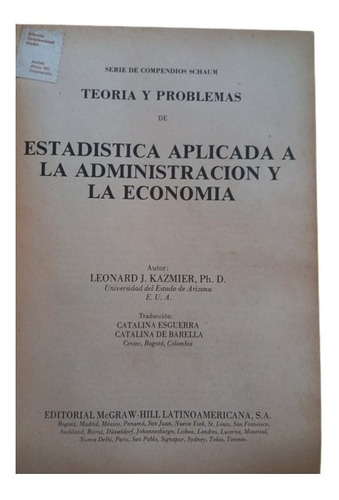 Libro Estadística Administ Y Economía 683 Problemas Resuelto (Usado)