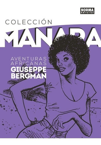 Coleccion Milo Manara 5 Aventuras Africanas Norma (español)