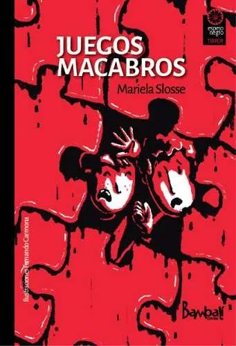 Juegos Macabros Fernando Carmona Mariela Slosse Mercado Libre