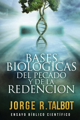 Libro Bases Biolã³gicas Del Pecado Y De La Redenciã³n: En...