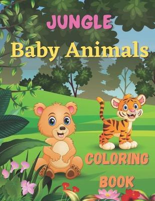 Libro Jungle Baby Animals Coloring Book : Zoo Animals Sea...