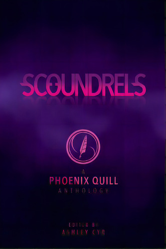 Scoundrels, De Hill, Linda G.. Editorial Lightning Source Inc, Tapa Blanda En Inglés