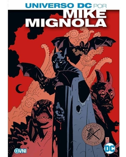 Universo Dc Por Mike Mignola, de Mike Mignola. Editorial OVNI Press, edición 1 en español, 2022