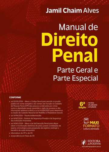 Manual De Direito Penal - Parte Geral E Parte Especial - 6 Edição 2025 Juspodivm, De Jamil Chaim Alves., Vol. Único. Editorial Juspodivm, Capa Dura, Edição 6 Em Português, 2025