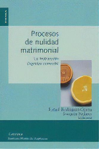 Procesos De Nulidad Matrimonial, De Rodriguez. Editorial Eunsa. Ediciones Universidad De Navarra, S.a., Tapa Blanda En Español