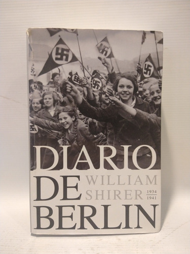 Diario De Berlin William Shirer Debate