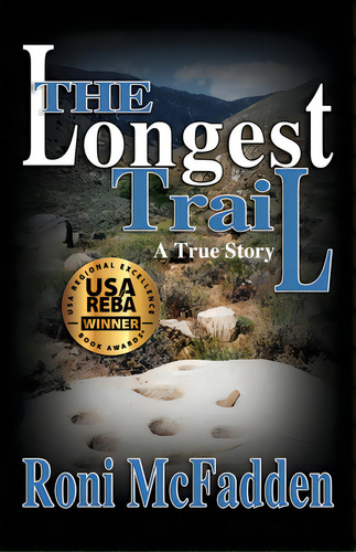 The Longest Trail, De Mcfadden, Roni. Editorial Lightning Source Inc, Tapa Blanda En Inglés