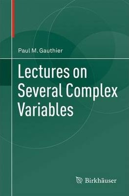 Libro Lectures On Several Complex Variables - Paul M. Gau...