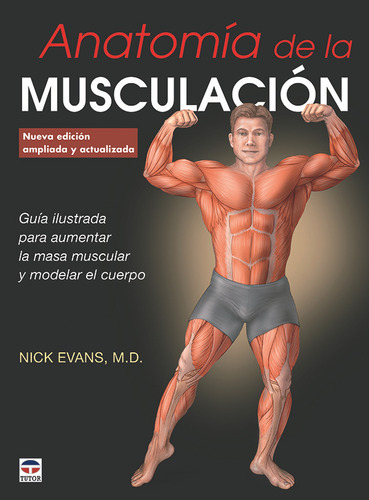 Libro Anatomã­a De La Musculaciã³n