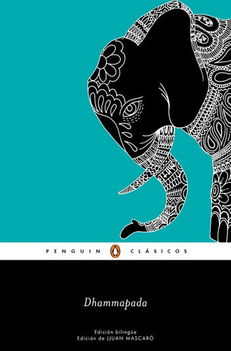 Dhammapada (ediciãâ³n Bilingãâ¼e), De Anónimo. Editorial Penguin Clásicos, Tapa Blanda En Español