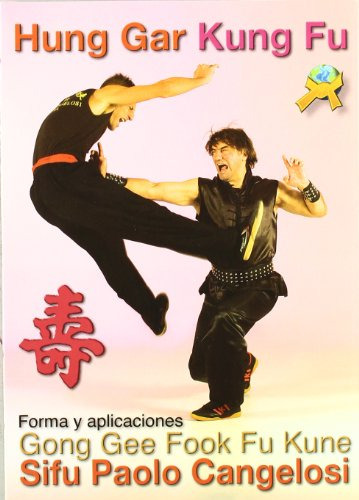 Libro Hung Gar Kung Fu Formas Y Aplicaciones De Sifu Paolo C