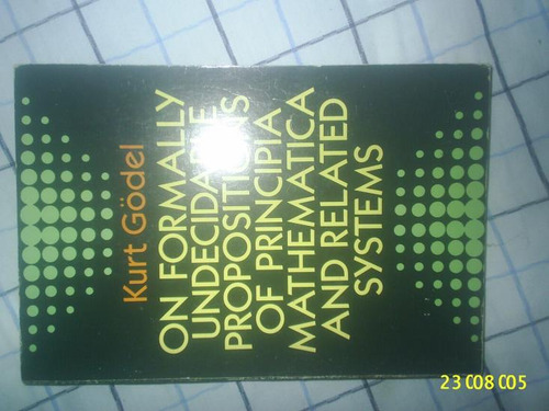On Formally Undecidable Propositions Of Principia Mathematica And Related Systems, De Gödel, Kurt. Editorial Oem, Tapa Blanda En Inglés