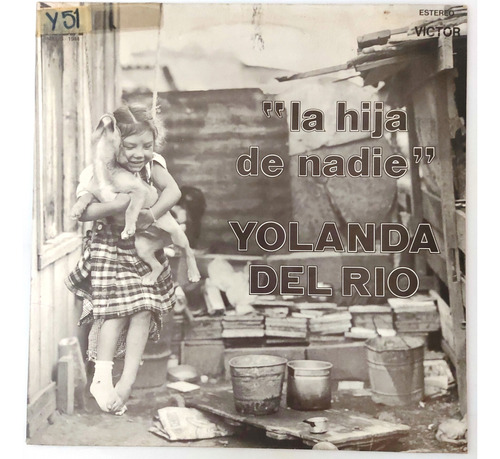 Yolanda Del Rio - La Hija De Nadie    Lp