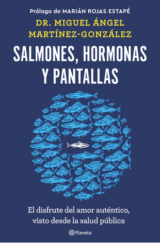 Libro Salmones Hormonas Y Pantallas De Martínez González Mig