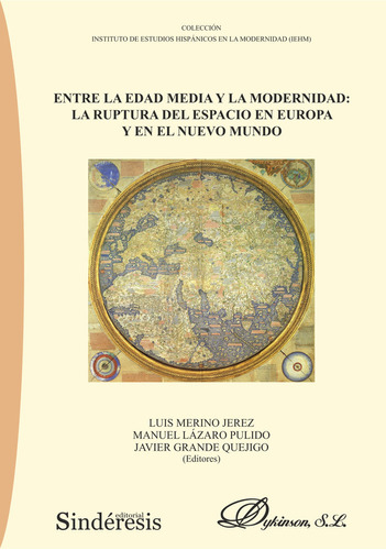 Libro Entre La Edad Media Y La Modernidad: La Ruptura Del...