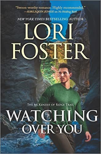 Book : Watching Over You (the Mckenzies Of Ridge Trail, 3) 