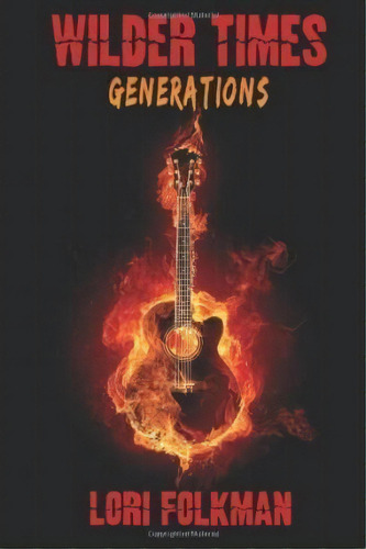 Generations, De Lori Folkman. Editorial Springhill Publishing, Tapa Blanda En Inglés