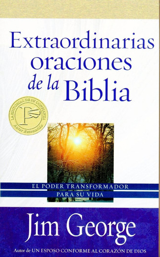 Extraordinarias Oraciones De La Biblia