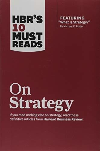 Hbrs 10 Must Reads On Strategy - Review, Harvard..., de Review, Harvard Busin. Editorial Harvard Business Review Press en inglés