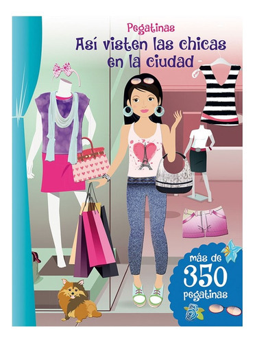Libro Pegatinas - Así Visten Las Chicas En La Ciudad (pic), De Vv.aa.. Editorial Picarona, Tapa Blanda En Español, 2023