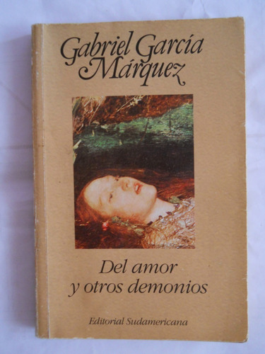 Del Amor Y Otros Demonios- Gabriel García Márquez