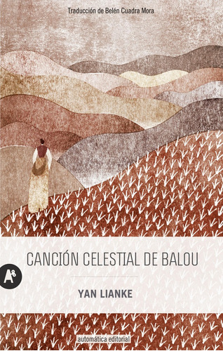 Cancion Celestial De Balou - Lianke, Yan