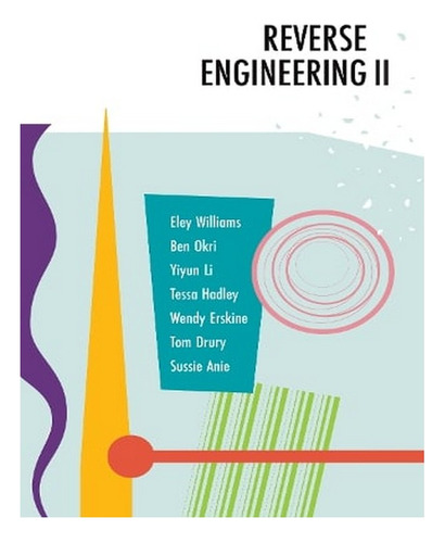 Reverse Engineering Ii (paperback) - Wendy Erskine. Ew01