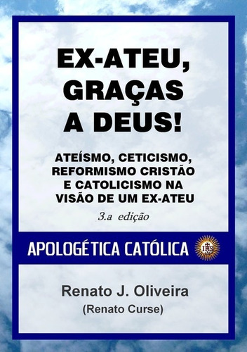 Livro Ex-ateu, Graças A Deus!