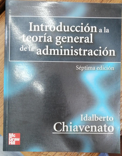 Libro Introduccion A La Teoria General De La Administrac