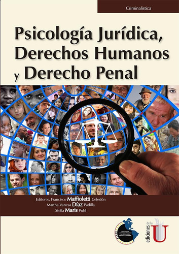 Psicologia Juridica, Derechos Humanos Y Derecho Penal - Vari