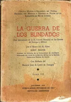 Comprar  La Guerra De Los Blindados Operaciones De Ii Guerra Mundial