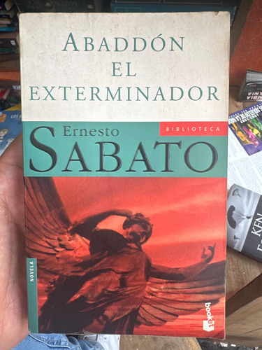 Abaddon El Exterminador - Ernesto Sabato - Libro Original