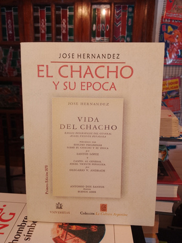El Chacho Y Su Época - José Hernández 