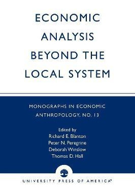 Libro Economic Analysis Beyond The Local System - Richard...