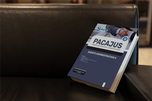 Apostila Concurso Pacajus Ce 2023 - Agente Administrativo 2