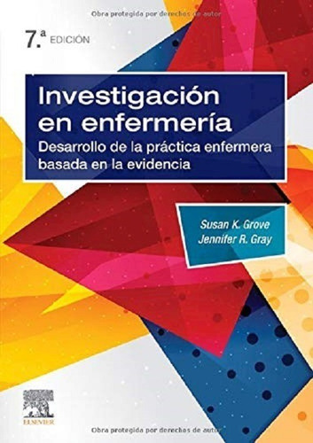 Investigación En Enfermería Ed.7º - Grove, Susan K. 