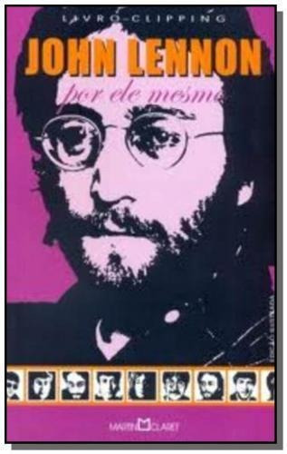 John Lennon (pocket), De Diversos. Editora Martin Claret, Capa Mole, Edição 1 Em Português, 2004