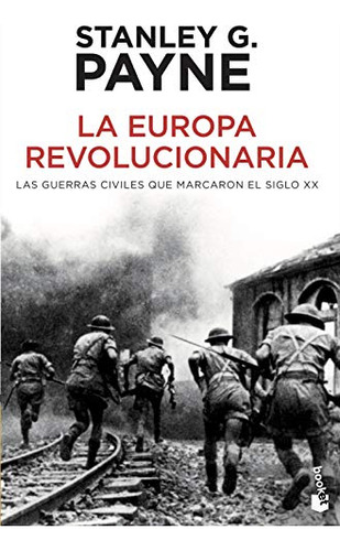 La Europa Revolucionaria - Stanley G Payne