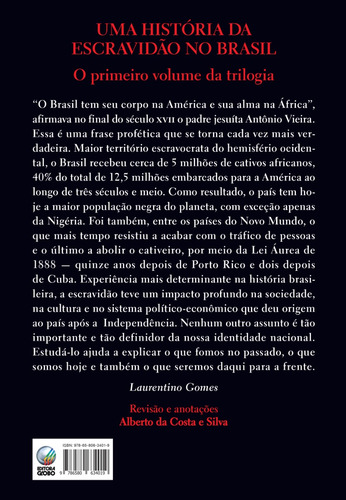 Livro Escravidão - Volume 1 Laurentino Gomes 1ª Edição Do Primeiro Leilão De Cativos Em Portugal Até A Morte De Zumbi Dos Palmares 2019 Português Editora Globo Livros
