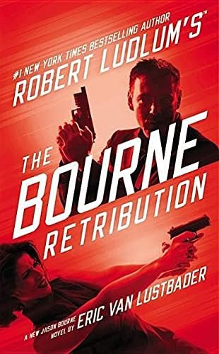 Robert Ludlumøs (tm) The Bourne Retribution (jason Bourne Series, 11), De Van Lustbader, Eric. Editorial Grand Central Publishing, Tapa Dura En Inglés