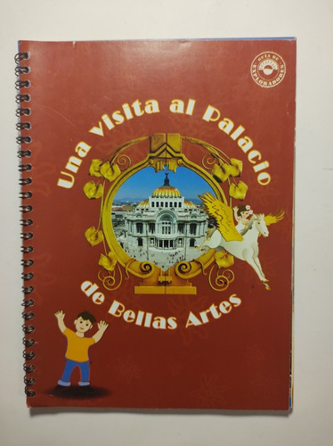 Una Visita Al Palacio De Bellas Artes , Guía De Exploradores