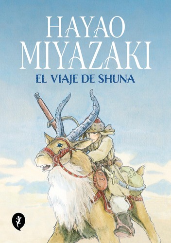 Libro : El Viaje De Shuna / Shunas Journey - Miyazaki,...