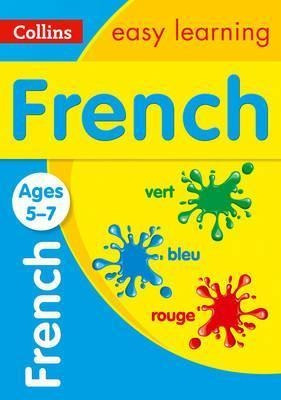 French Ages 5-7: New Edition - Collins Easy Learning